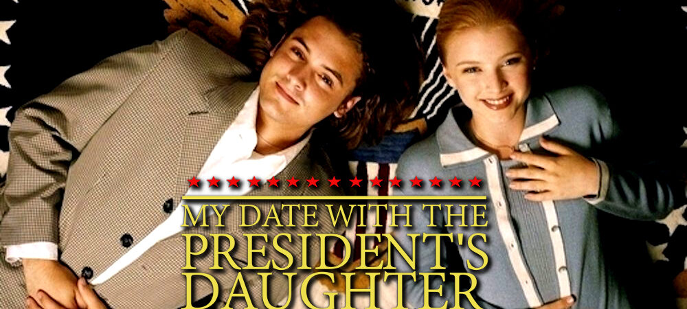 my date with the president's daughter